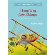 A Long Way From Chicago (Puffin Modern Classics)