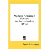 Modern American Poetry : An Introduction (1919)