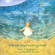 One White Wishing Stone A Beach Day Counting Book