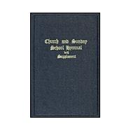 Church and Sunday School Hymnal With Supplement