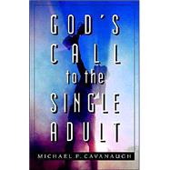 God's Call To The Single Adult