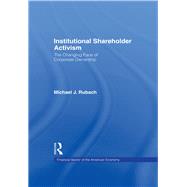 The Changing Face of Corporate Ownership: Do Institutional Owners Affect Firm Performance