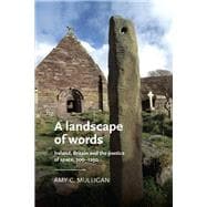 A landscape of words Ireland, Britain and the poetics of space, 7001250