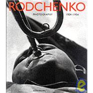Rodchenko : Photography, 1924-1954