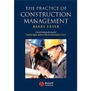 The Practice of Construction Management People and Business Performance