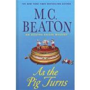As the Pig Turns