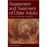 Assessment and Treatment of Older Adults,9781433831102