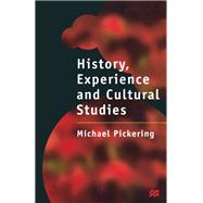 History, Experience and Cultural Studies