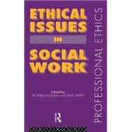 Ethical Issues in Social Work