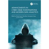 Advancements in Cyber Crime Investigations and Modern Data Analytics