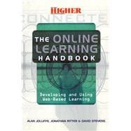 The Online Learning Handbook: Developing and Using Web-based Learning