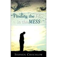 Finding the Yes in the Mess