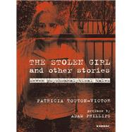 The Stolen Girl and Other Stories