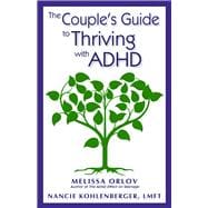 The Couple's Guide to Thriving With ADHD