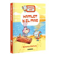 Hamlet y el mar / Hamlet and the Sea Bitmax & Co.