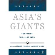 Asia's Giants Comparing China and India