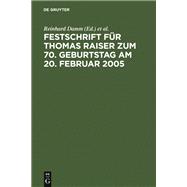 Festschrift Fa1/4r Thomas Raiser Zum 70. Geburtstag Am 20. Februar 2005