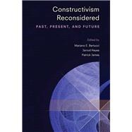Constructivism Reconsidered