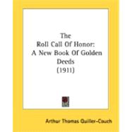 Roll Call of Honor : A New Book of Golden Deeds (1911)