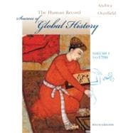 The Human Record: Sources of Global History: To 1700