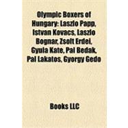 Olympic Boxers of Hungary : László Papp, István Kovács, László Bognár, Zsolt Erdei, Gyula Káté, Pál Bedák, Pál Lakatos, György Gedó