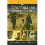 Ethnicity and Race : Making Identities in a Changing World