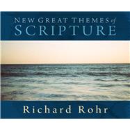 New Great Themes of Scripture