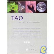 Tao: Su historia y ensenanza / Its History and Teachings