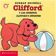 Clifford Y Los Opuestos / Clifford's Opposites