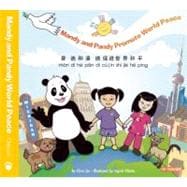 Mandy and Pandy Make Friends Around the World : A Book about World Peace