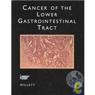 American Cancer Society Atlas of Clinical Oncology: Cancer of the Lower Gastrointestinal Tract (Book with CD-ROM)