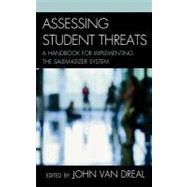 Assessing Student Threats A Handbook for Implementing the Salem-Keizer System