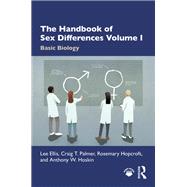 The Handbook of Sex Differences Volume I Basic Biology