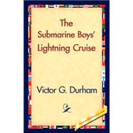 The Submarine Boys' Lightning Cruise