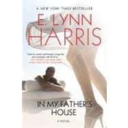 In My Father's House : A Novel