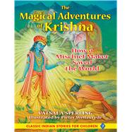 The Magical Adventures of Krishna