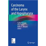 Carcinoma of the Larynx and Hypopharynx