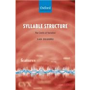 Syllable Structure The Limits of Variation
