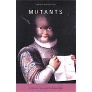 Mutants On Genetic Variety and the Human Body