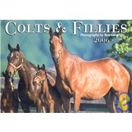 Colts & Fillies 2006 Calendar