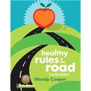 Healthy Rules of the Road
