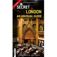 Secret London - An Unusual Guide