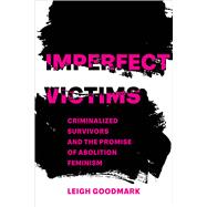 Imperfect Victims