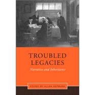 Troubled Legacies