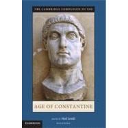 The Cambridge Companion to The Age of Constantine
