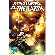 Flying Saucers Vs. the Earth #2