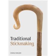 Traditional Stickmaking
