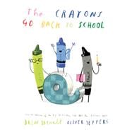 The Crayons Go Back to School book cover, ISBN 9780593621110