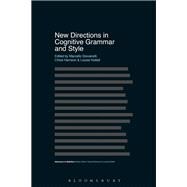 New Directions in Cognitive Grammar and Style