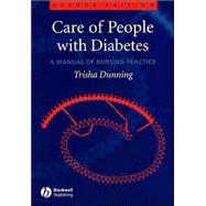 Care of People with Diabetes: A Manual of Nursing Practice, 2nd Edition